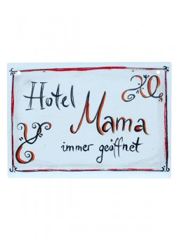 Spruch Blechschild rechteckig VE: 6 Stk- Hotel Mama 