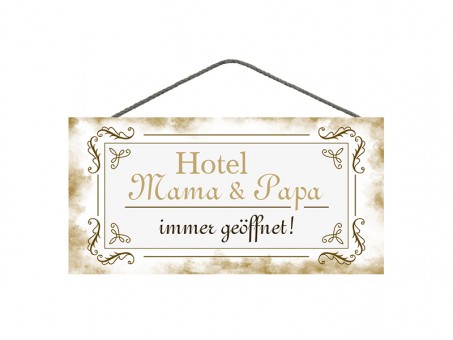 Spruchschild Hotel Mama & Papa 3 Stk 